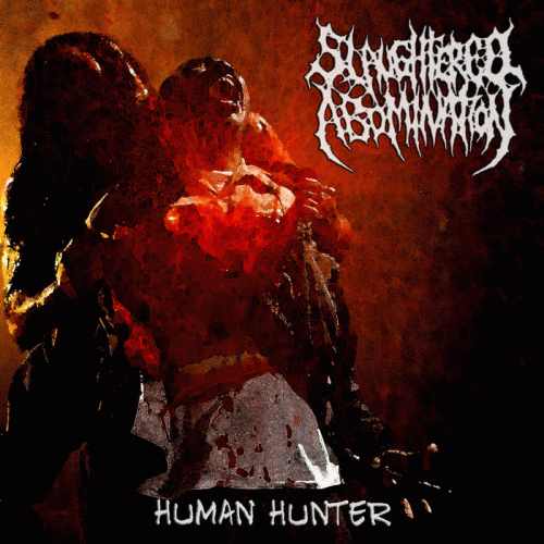 Slaughtered Abomination : Human Hunter